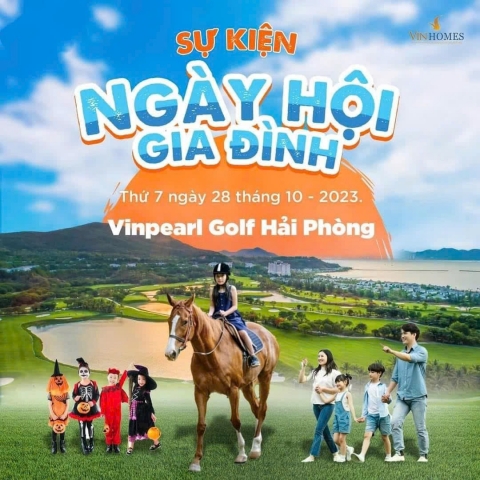 Ngày hội gia đình Vinhomes Hải Phòng dành cho Qúy cư dân Vinhomes Imperia và Vinhomes Marina